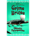 Crime Brulee