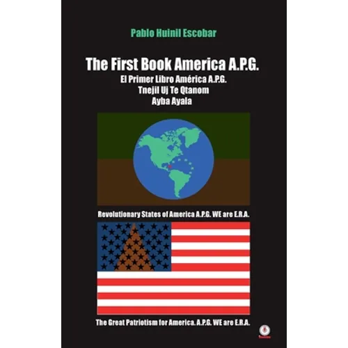 The First Book America A.P.G.