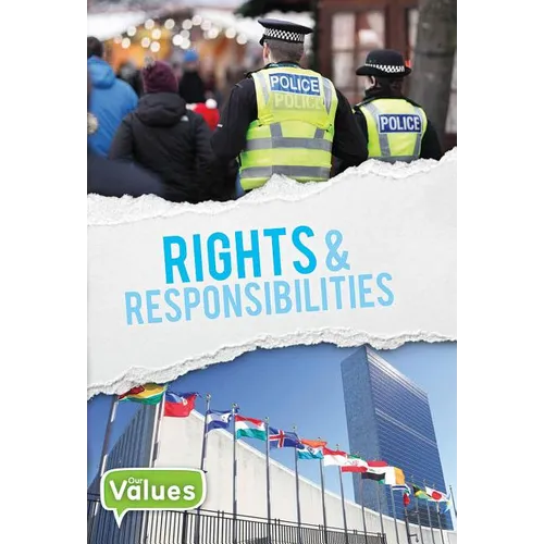 Rights and Responsibilities