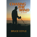 Chasing the Wind