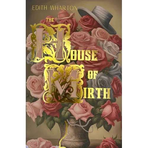 The House of Mirth