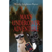 Max's Undercover Adventure