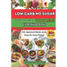 Low Carbs, No Sugar, Stress-Free Toddler's Cookbook: Kid's Meals Made Easy for Busy Parents