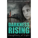 Darkness Rising: Daughters of Light