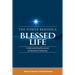 The Power Behind a Blessed Life: Understanding the Secret of Abraham'S Blessing