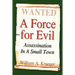 A Force for Evil: Assassination In A Small Town