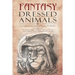 Fantasy Dressed Animals: A Collection of Illustrations
