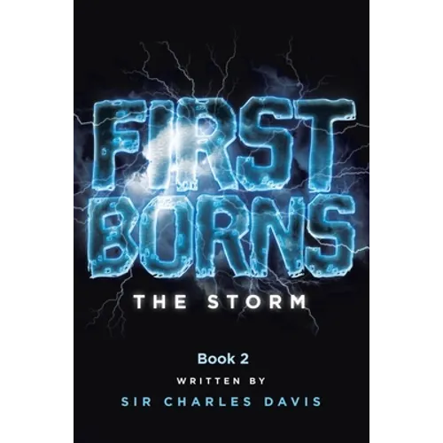 Firstborns: The Storm