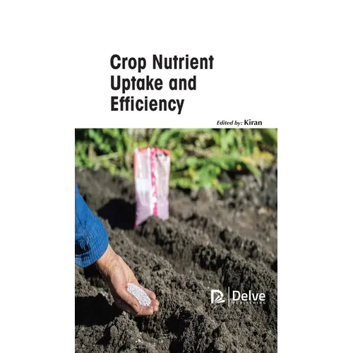 Crop Nutrient Uptake and Efficiency