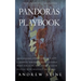 Pandora's Playbook