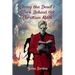 Doing The Devil's Work Behind the Christian Mask