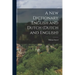 A New Dictionary English and Dutch (Dutch and English)