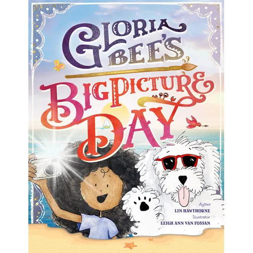 Gloria Bee's Big Picture Day
