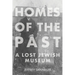 Homes of the Past: A Lost Jewish Museum
