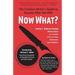 Now What?: The Creative Writer's Guide to Success After the MFA