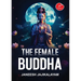 The Female Buddha