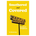 Smothered and Covered: Waffle House and the Southern Imaginary
