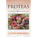 Proteas: The Birth of a Worldwide Industry