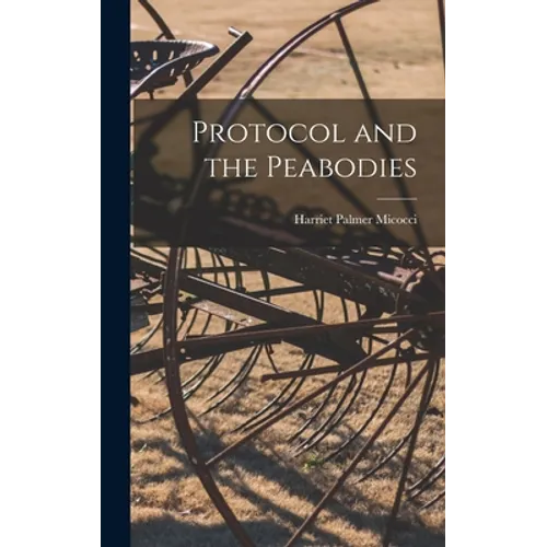 Protocol and the Peabodies