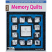 Memory Quilts--Create Treasured Heirlooms for Loved Ones!: Create Treasured Heirlooms for Loved Ones!