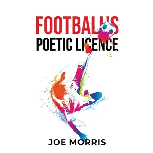 Football's Poetic Licence