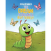 The Dream To Become A Butterfly