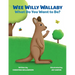 Wee Willy Wallaby: What Do You Want to Be?