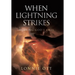 When Lightning Strikes: Hearing God's Call