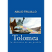 Tolomea: La historia de un pueblo