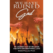 We Have Ruined God: My Journey Out of Religion and Into Unconditional Love