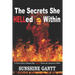 The Secrets She HELLed Within