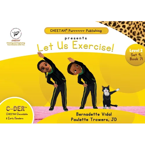 C-DER (Cheetah Decodable & Early Readers) Set 9, Book 71, Let Us Exercise