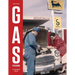 Gas Stations: An Illustrated History
