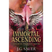 Immortal Ascending