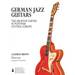 German Jazz Guitars: The Archtop Guitar in Post-War Central Europe