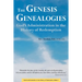 The Genesis Genealogies: God's Administration in the History of Redemption (Book 1)