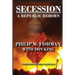 Secession: A Republic Reborn
