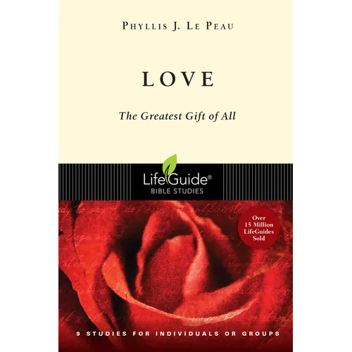Love: The Greatest Gift of All