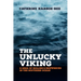 The Unlucky Viking