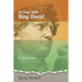 Thirty Days With King David: On Leadership