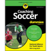 Coaching Soccer for Dummies