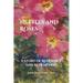 Nettles and Roses: A Story of Resilience and Redemption