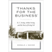 Thanks for the Business: K.C. Irving, Arthur Irving, and the Story of Irving Oil