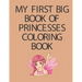 My First Big Book of Princesses coloring book