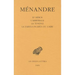 Menandre: Tome II, Le Heros, l'Arbitrage, La Tondue, La Fabula Incerta Du Caire
