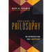 Prelude to Philosophy: An Introduction for Christians