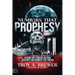 Numbers That Prophesy: Hearing God through Historic Headlines and Numbers That Preach