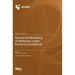 Numerical Modeling of Materials under Extreme Conditions