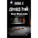 Shake a Crooked Town: A Novel of Crime, Risk, and Betrayal