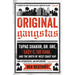 Original Gangstas: Tupac Shakur, Dr. Dre, Eazy-E, Ice Cube, and the Birth of West Coast Rap